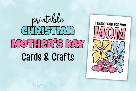 Printable Christian Mother's Day Cards & Crafts