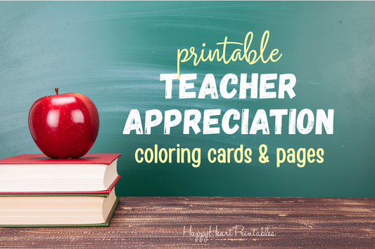 Teacher Appreciation Coloring Cards & Pages