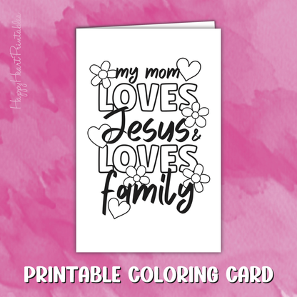 Mom Loves Jesus Printable Mother's Day Coloring Card