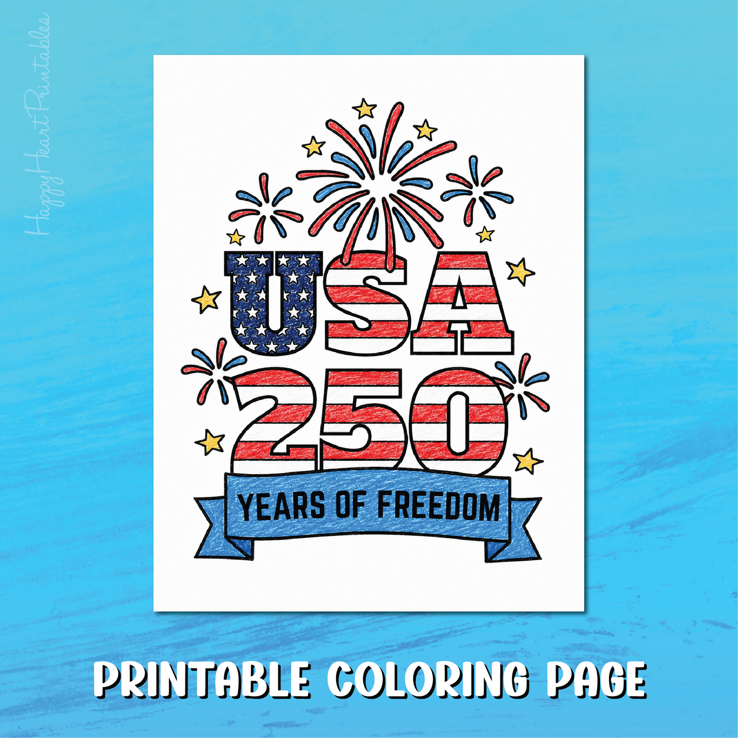 4th of July Coloring Page - 250 Years