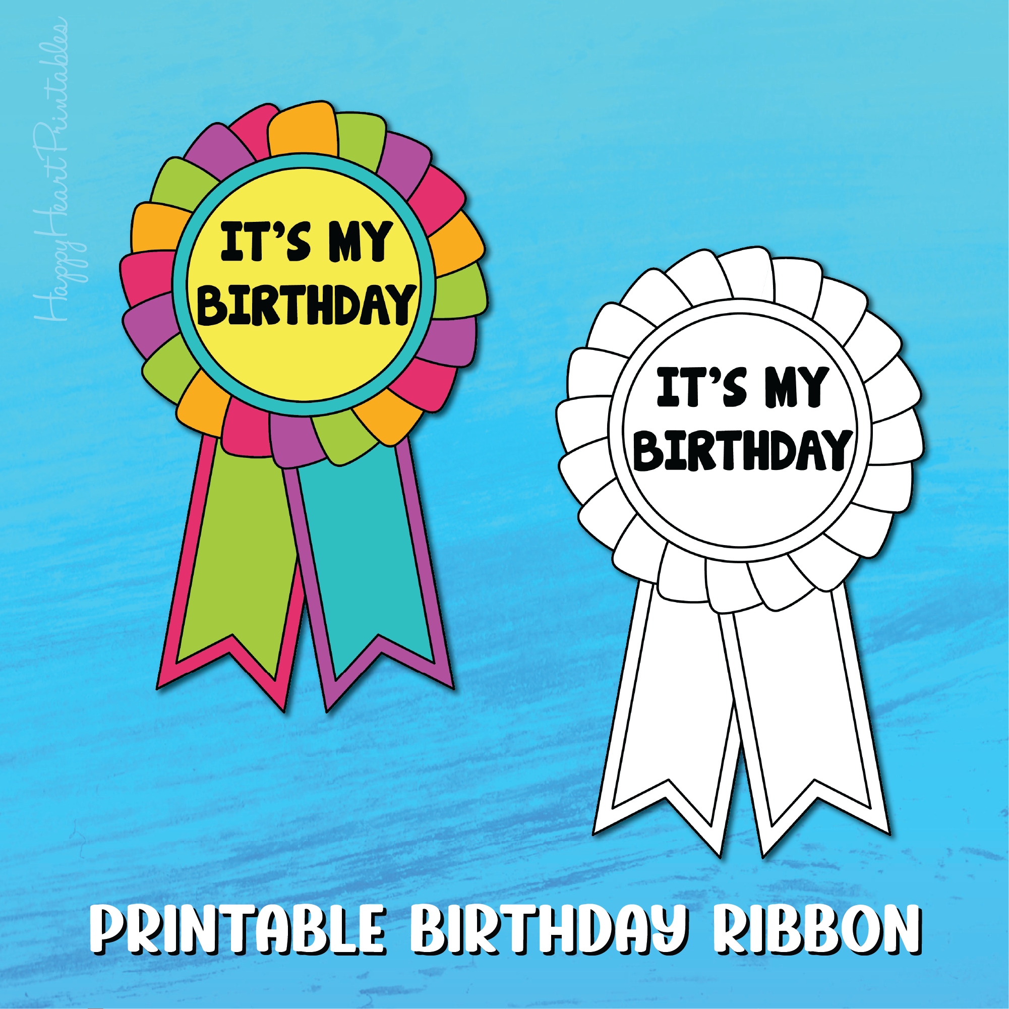Printable Birthday Ribbon – Happy Heart Printables
