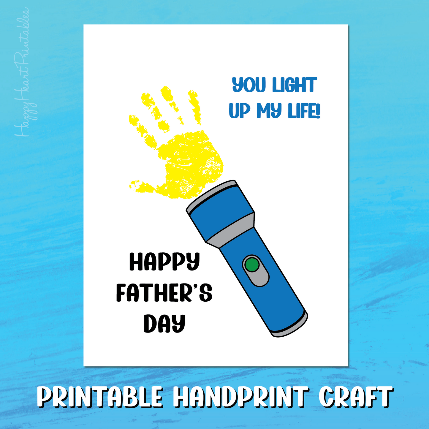 Flashlight Father's Day Handprint Craft - You Light Up My Life