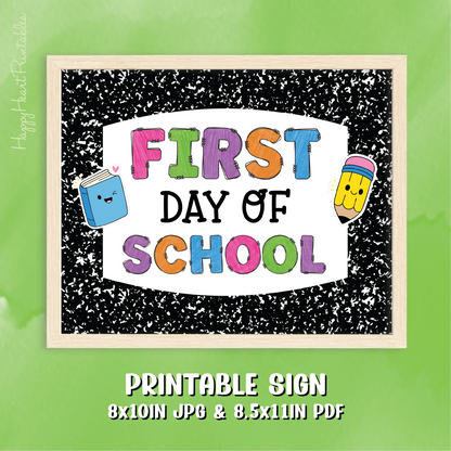First Day of School Printable Sign - Composition Notebook - Doodle Font