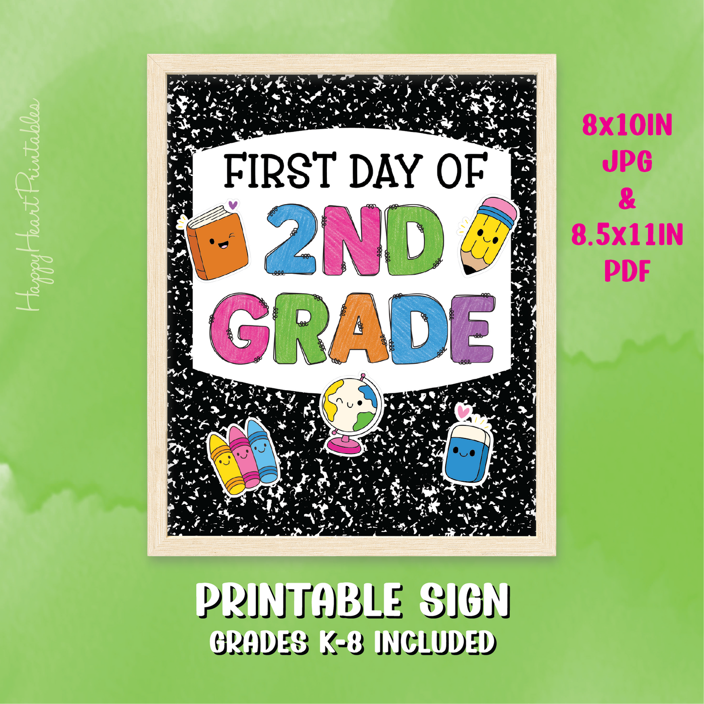 First Day of School Printable Sign - Grades K-6
