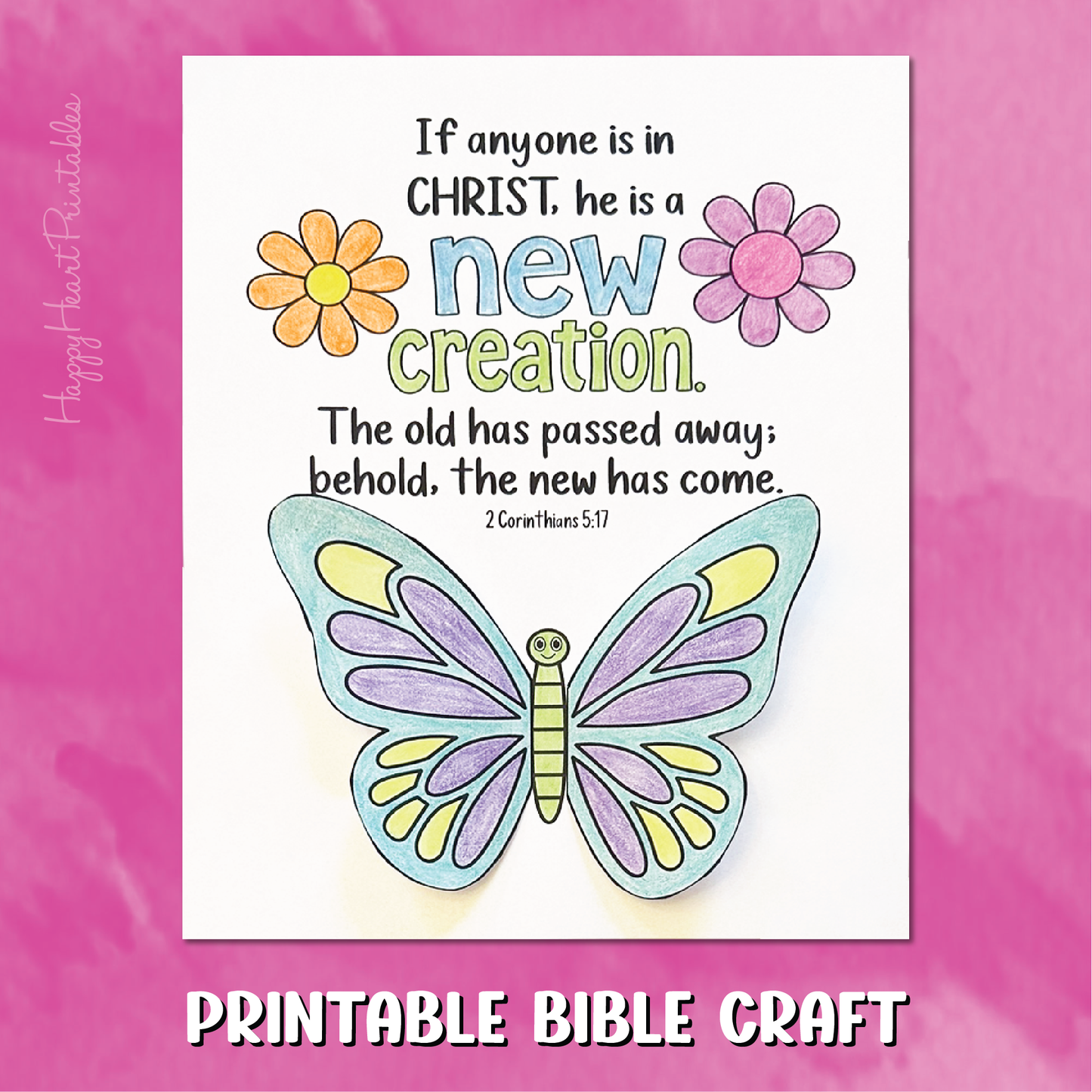 New Creation Butterfly Printable Craft