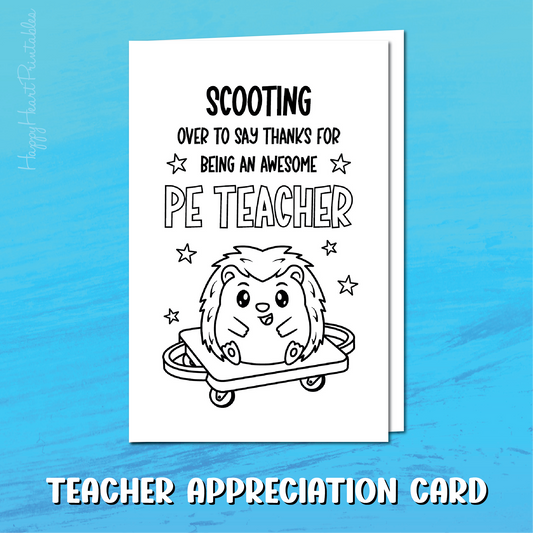 PE Teacher Appreciation Printable Card - Scooter Board