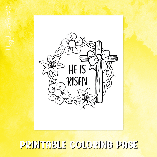 He is Risen Printable Easter Coloring Page