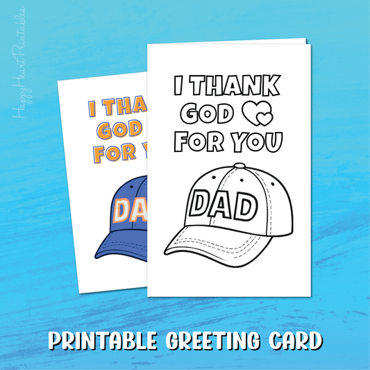 Christian Father's Day Printable Card - I Thank God for You Dad