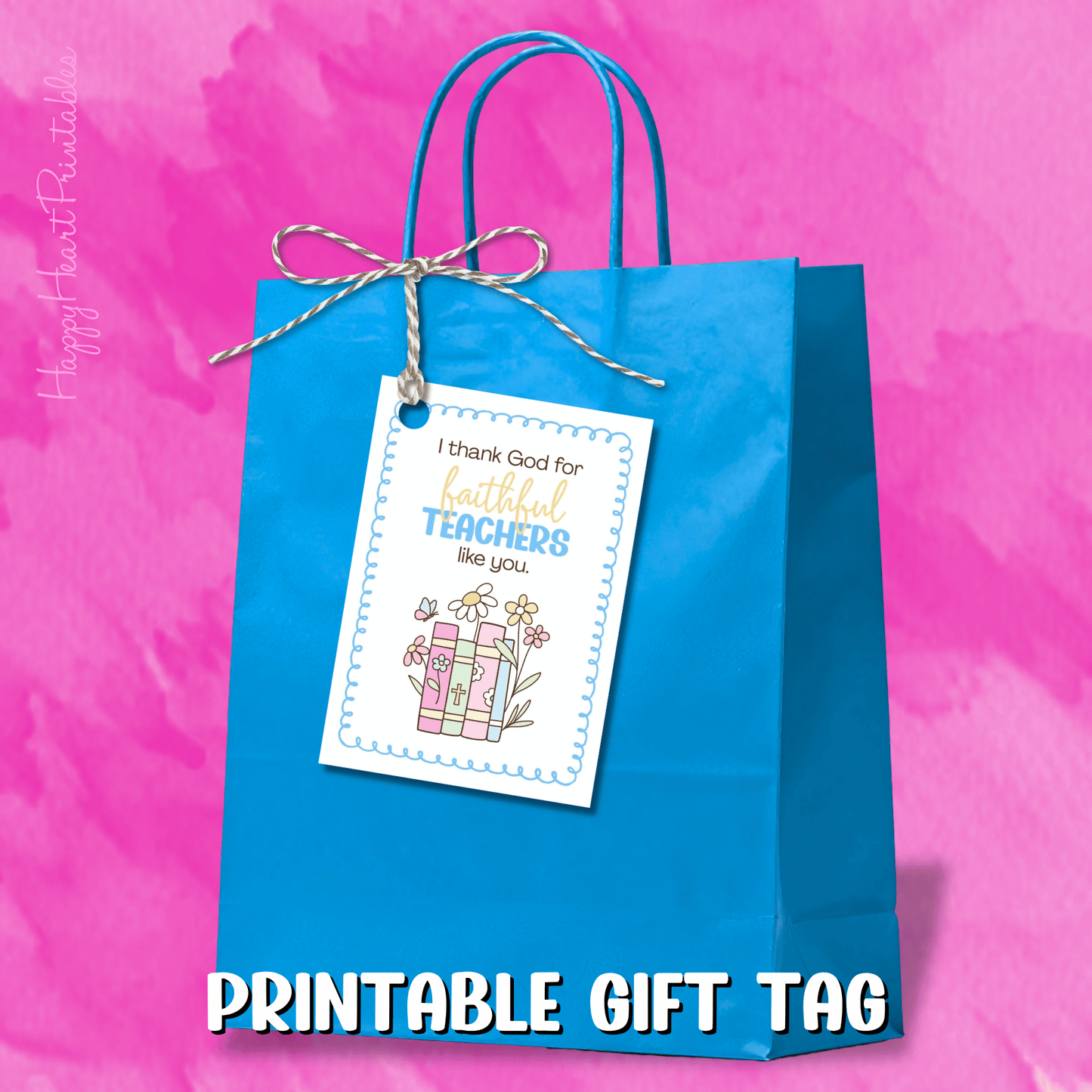 Christian Teacher Appreciation Printable Gift Tag